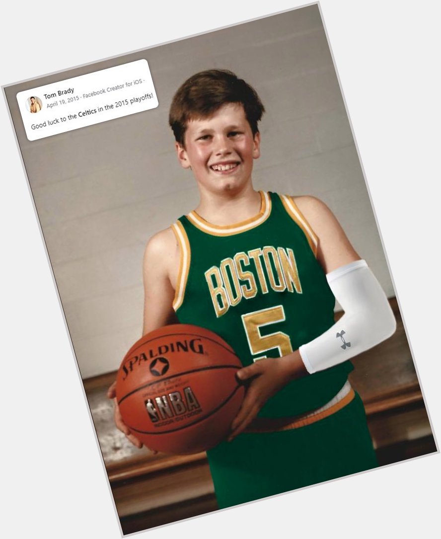 Happy Birthday 7 x Superbowl Champion & Boston Celtics fan Tom Brady 