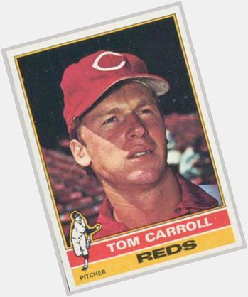 Happy 65th Birthday today to former pitcher Tom Carroll!   