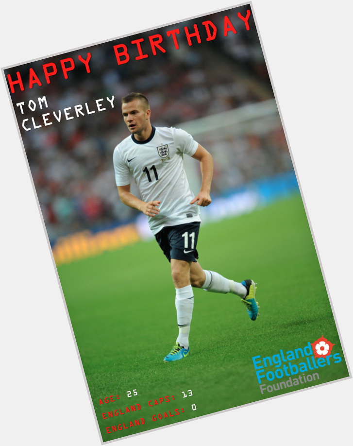 Happy Birthday to midfielder Tom Cleverley! 