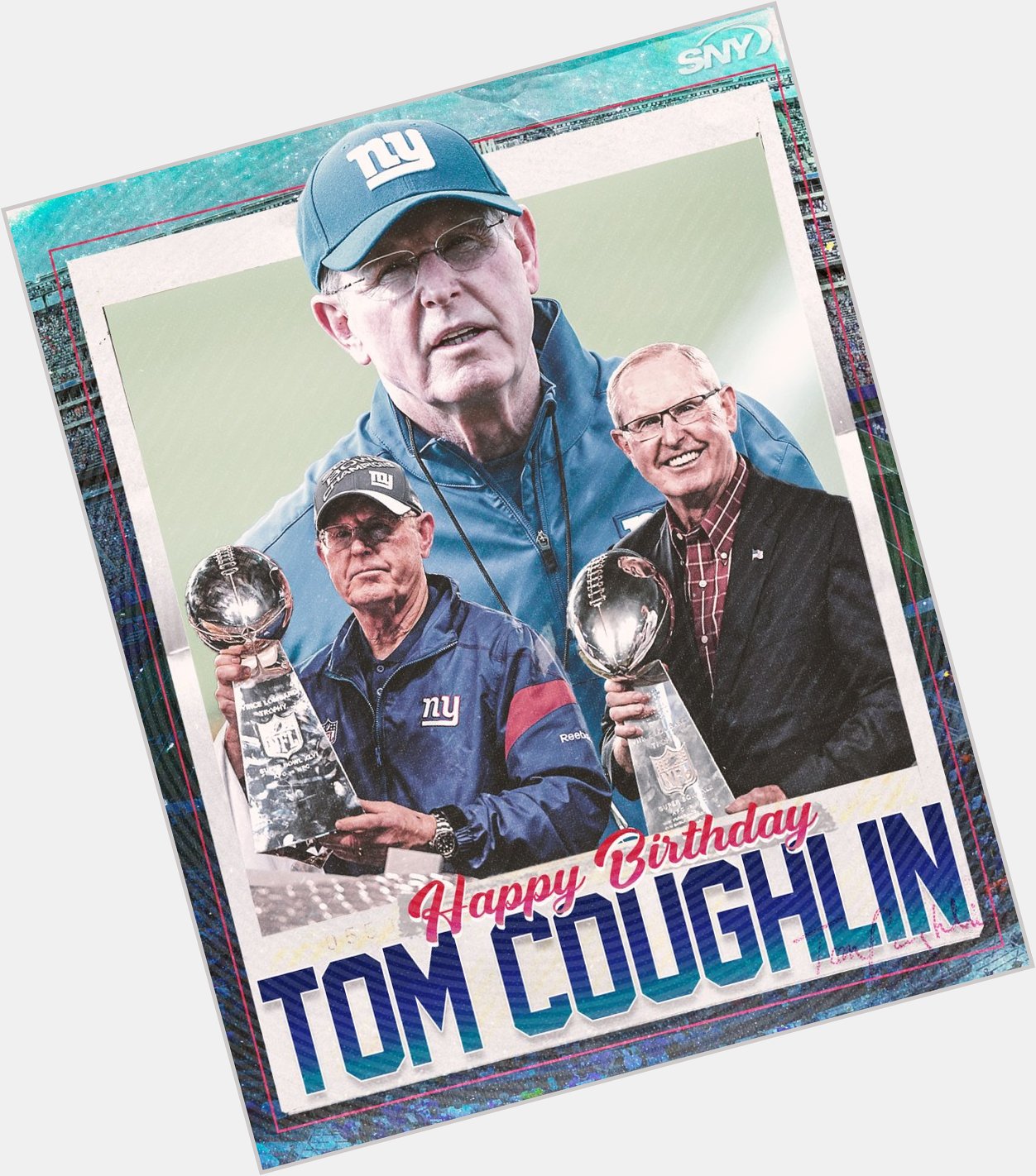 Happy birthday to Tom Coughlin! 
