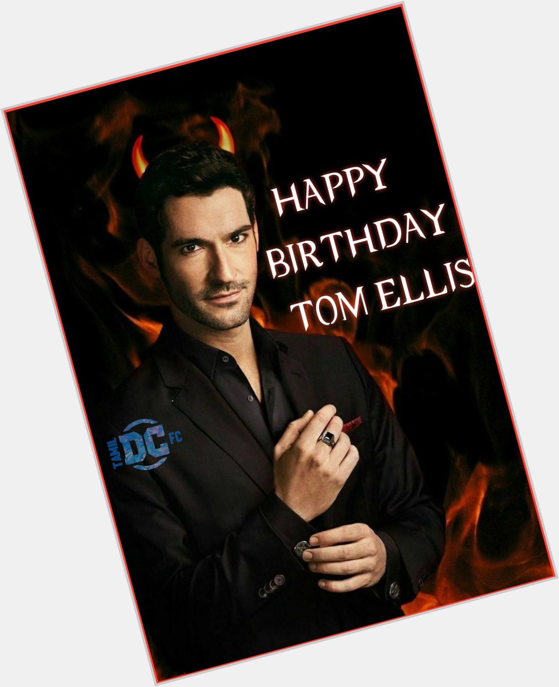 Happy birthday Tom Ellis The Devil 