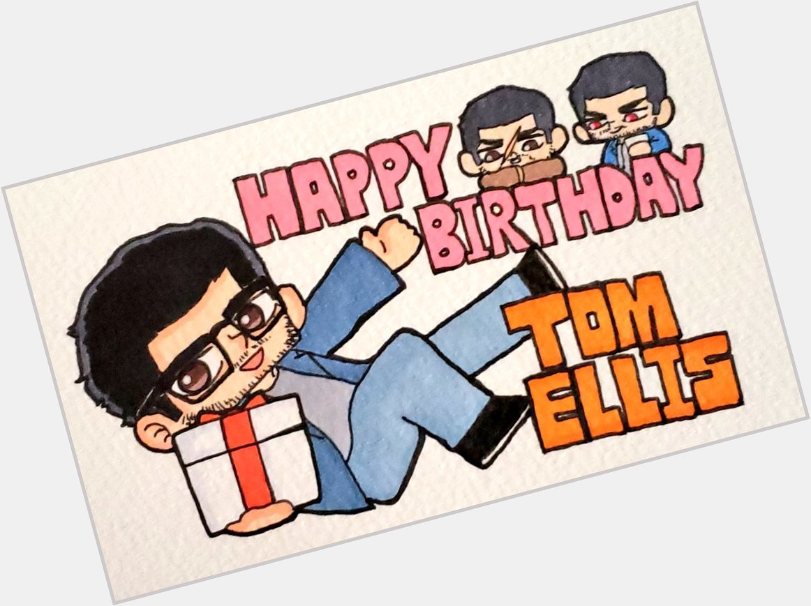                           Happy Birthday Tom Ellis   