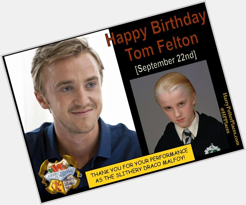 Happy Birthday to Tom Felton! 