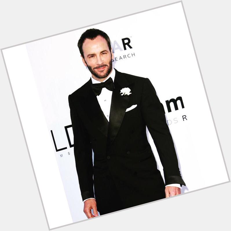 Happy 54th birthday to the talented Tom Ford. TRUTH Magazine wishes you all the best.  