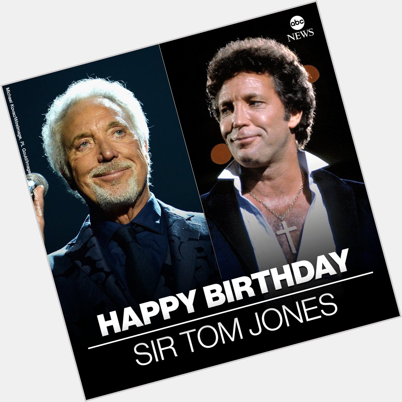 HAPPY BIRTHDAY: Singer Sir Tom Jones is 83 today.  