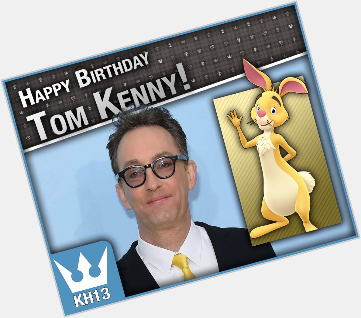  Happy 57th Birthday to Tom Kenny, the voice of Rabbit from Kingdom Hearts III!

 