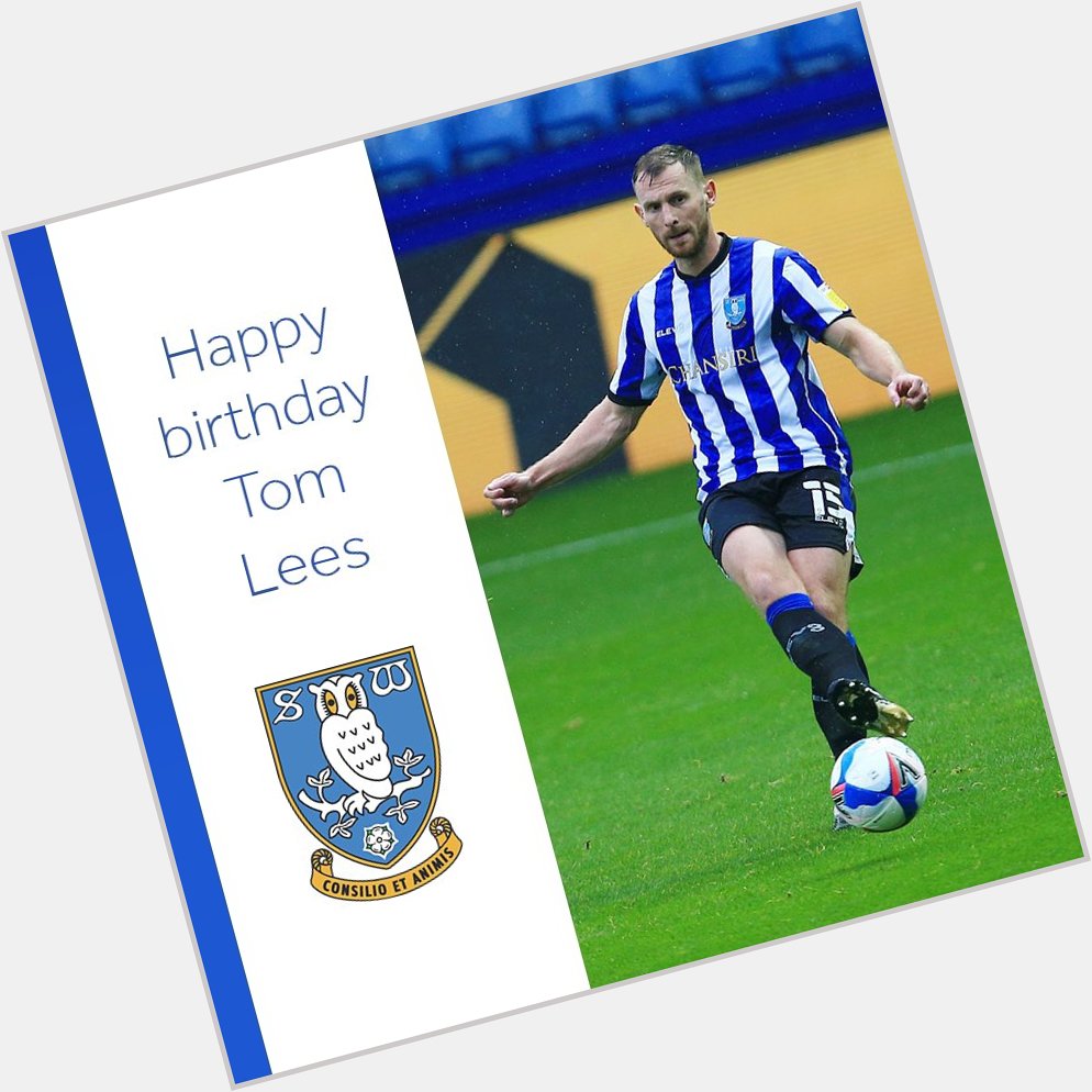  Wishing Tom Lees a happy birthday on this matchday!    