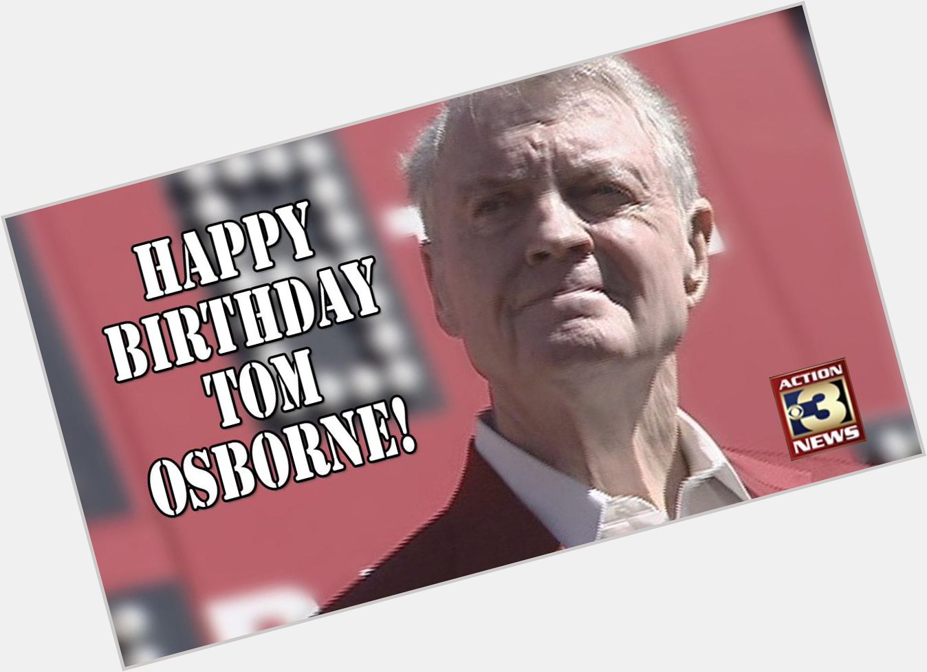 Sending birthday wishes to legendary coach Tom Osborne.  