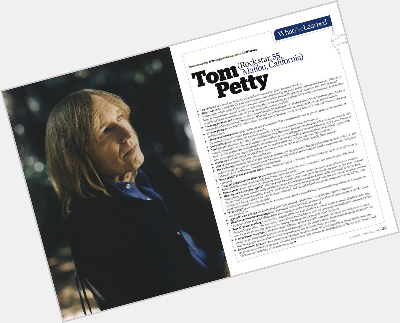 Happy birthday, Tom Petty. Read his What I ve Learned from August 2006  