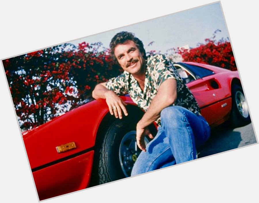 Happy Birthday Tom Selleck, 73! I\ve never reacted well to other people telling me what to do. 