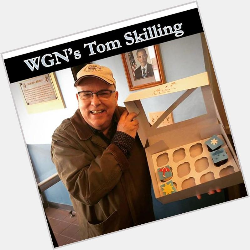 Life\s Sweeter Side would like to wish Tom Skilling a very HAPPY BIRTHDAY!    