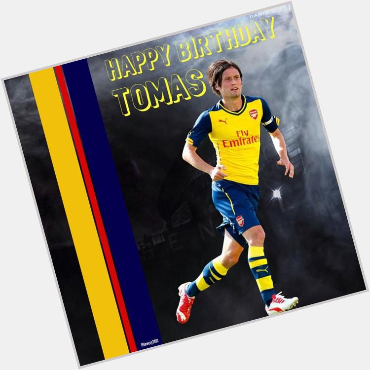 Happy 33rd Birthday Tomas Rosicky
the little Mozart. Our modern day
Legend and My favorite Arsenal
player.  