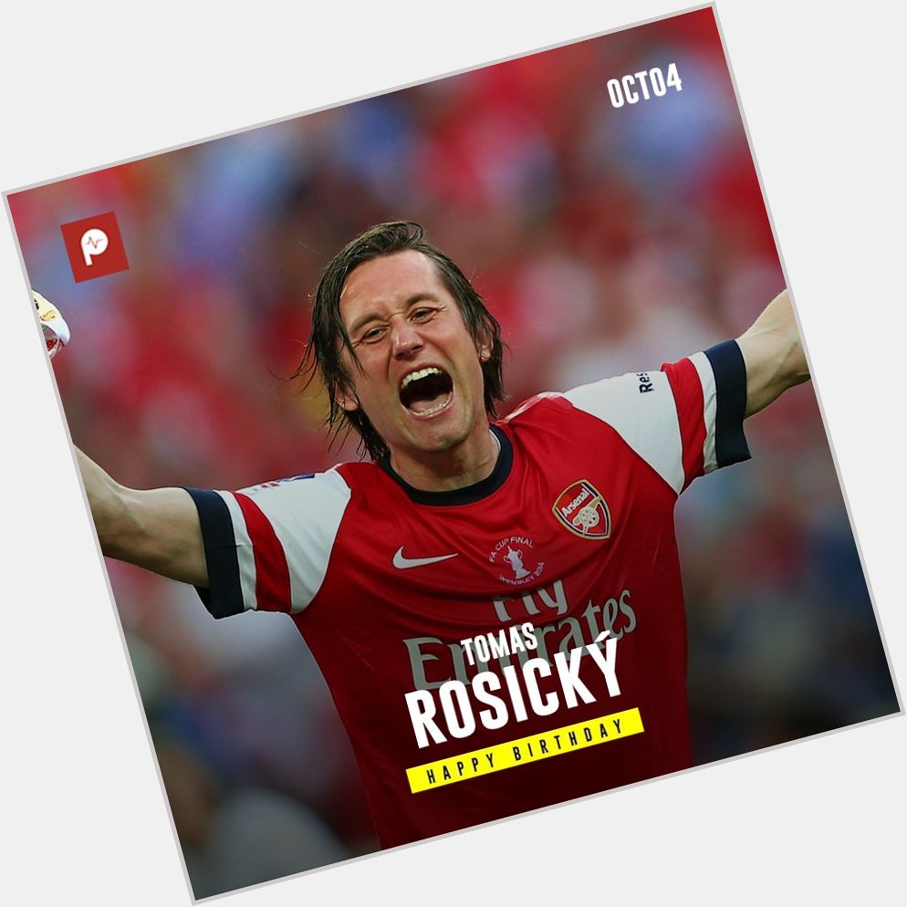Happy Birthday to Former Arsenal Midfielder Tomas Rosicky!    