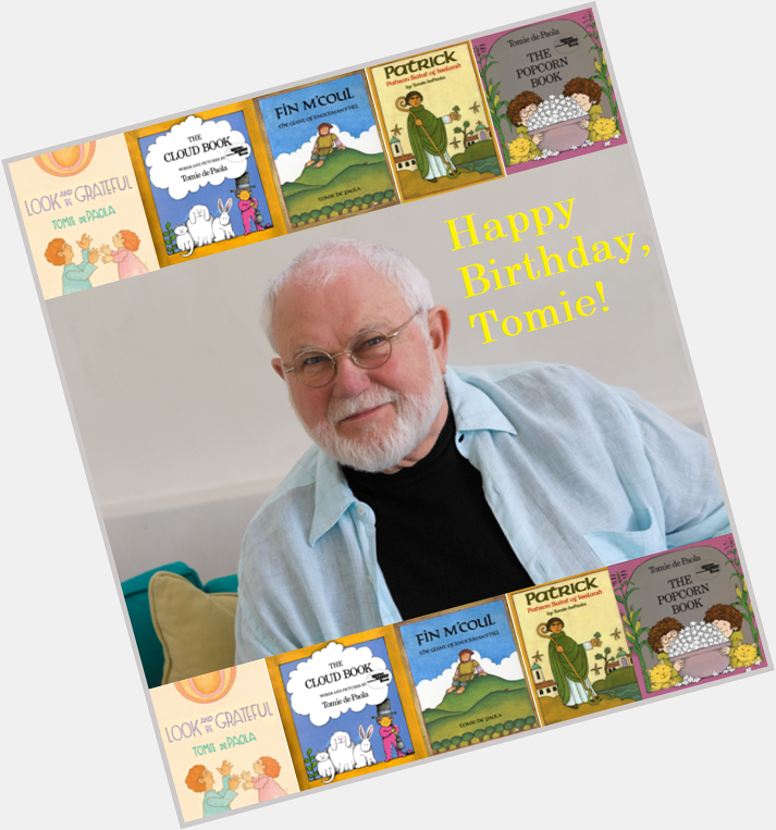 We would like to wish a very happy birthday to author, Tomie dePaola, today!  