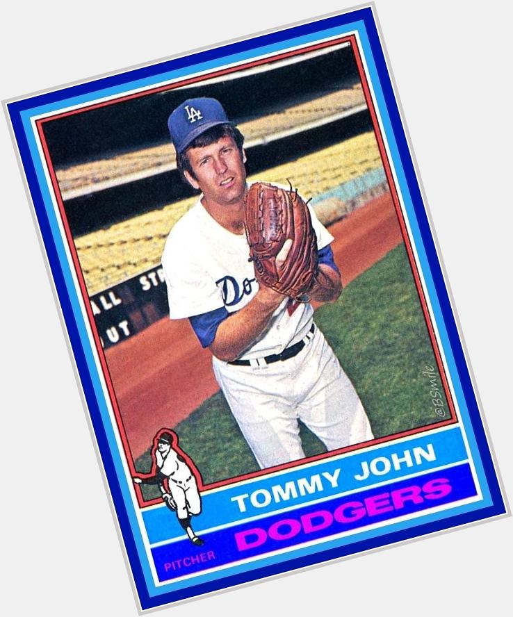 Happy Birthday Tommy John! 26 MLB seasons/288 wins, with a little help from the surgery that bears your name, Cheers! 