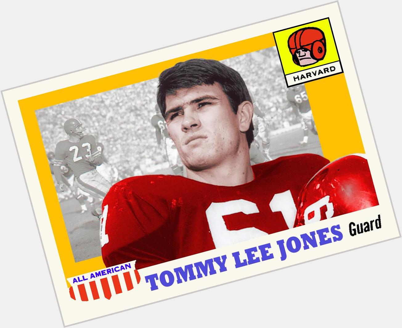 Happy 69th Birthday! to graduate Tommy Lee Jones. 