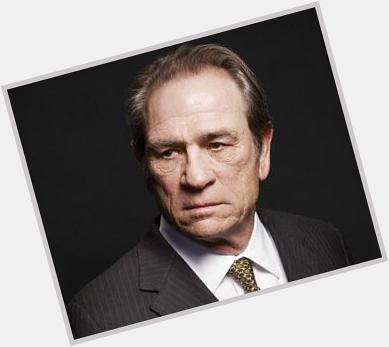 Happy Birthday to actor and film director Tommy Lee Jones (born September 15, 1946). 