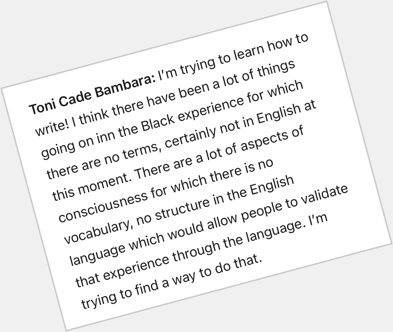 Kalamu Ya Salaam in conversation with Toni Cade Bambara on the limits of English-

Sourced:  