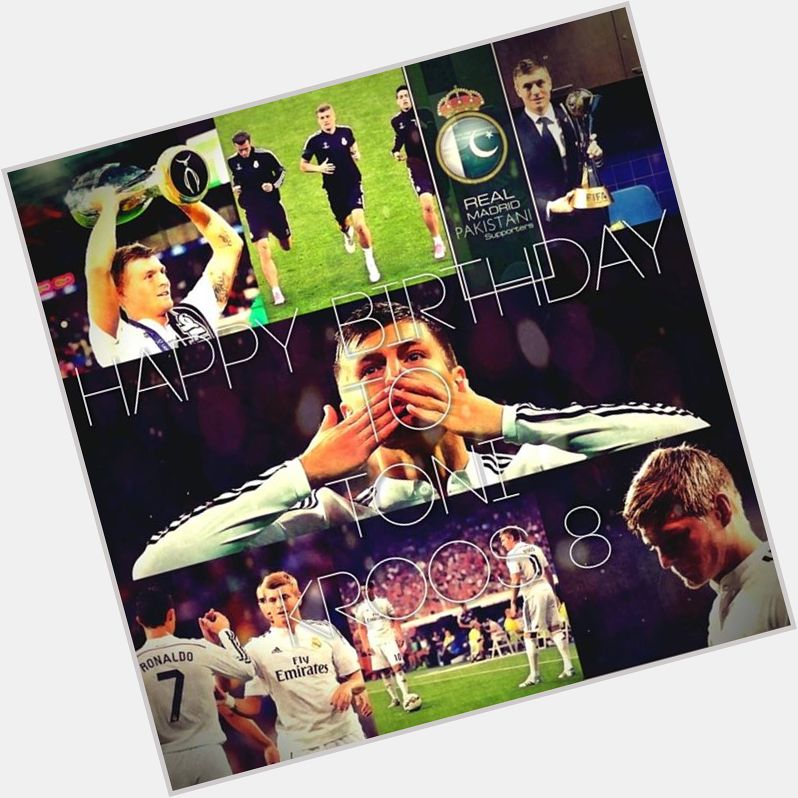 Happy birthday to Toni Kroos, who turns 25 today  