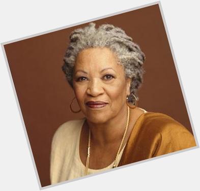 Happy Birthday to novelist, editor, and professor Toni Morrison (born Chloe Ardelia Wofford February 18, 1931). 