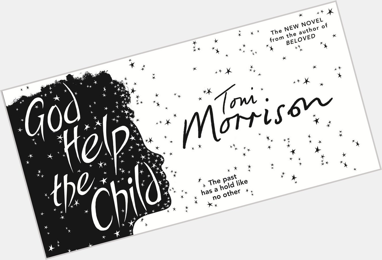 Happy birthday to Toni Morrison! Have you read Morrison\s latest book, GOD HELP THE CHILD?  