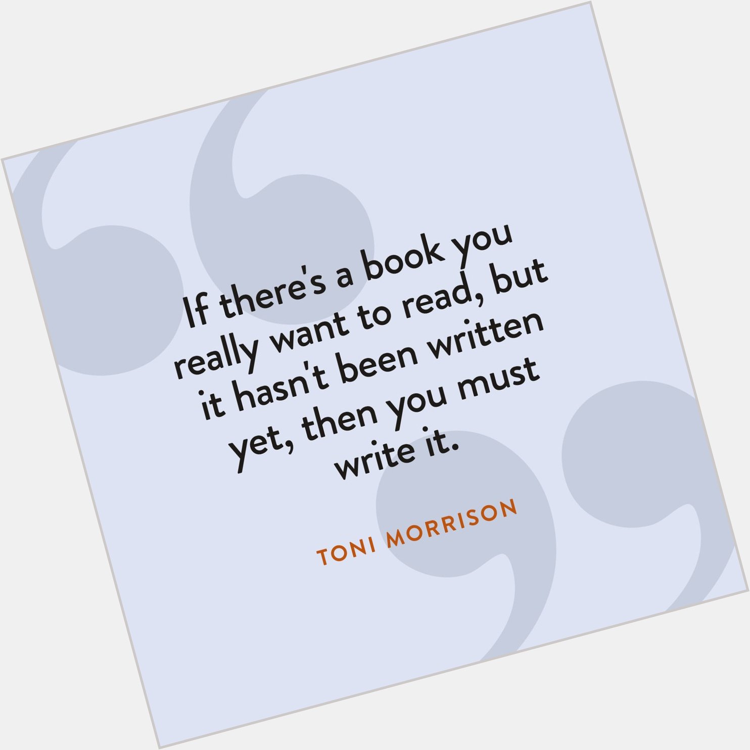 Happy birthday to Toni Morrison, who was born on this day in 1931.  