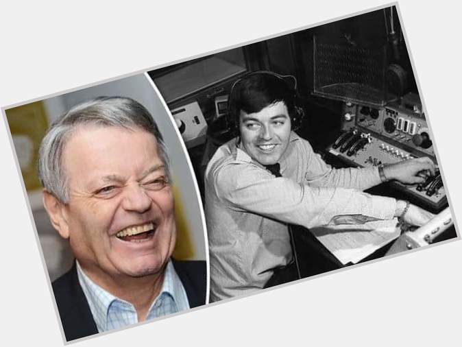 Happy 77th birthday to the legendary Tony Blackburn thankyou for the music        