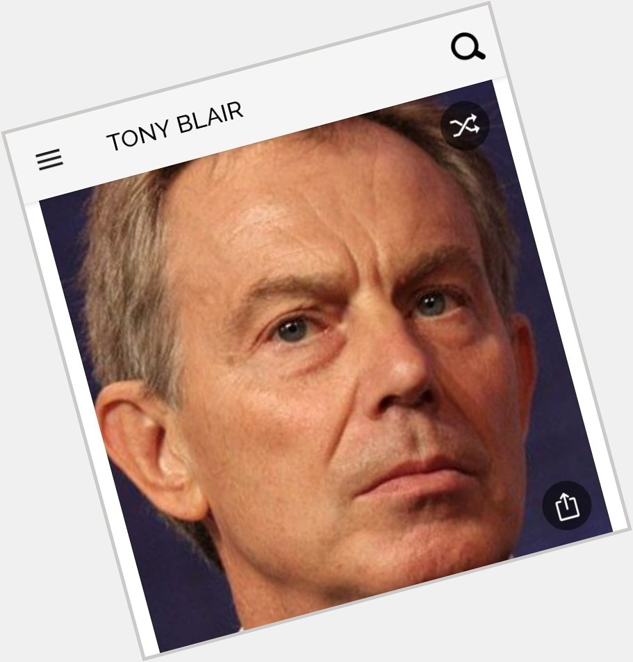 Happy birthday to this politician.  Happy birthday to Tony Blair 