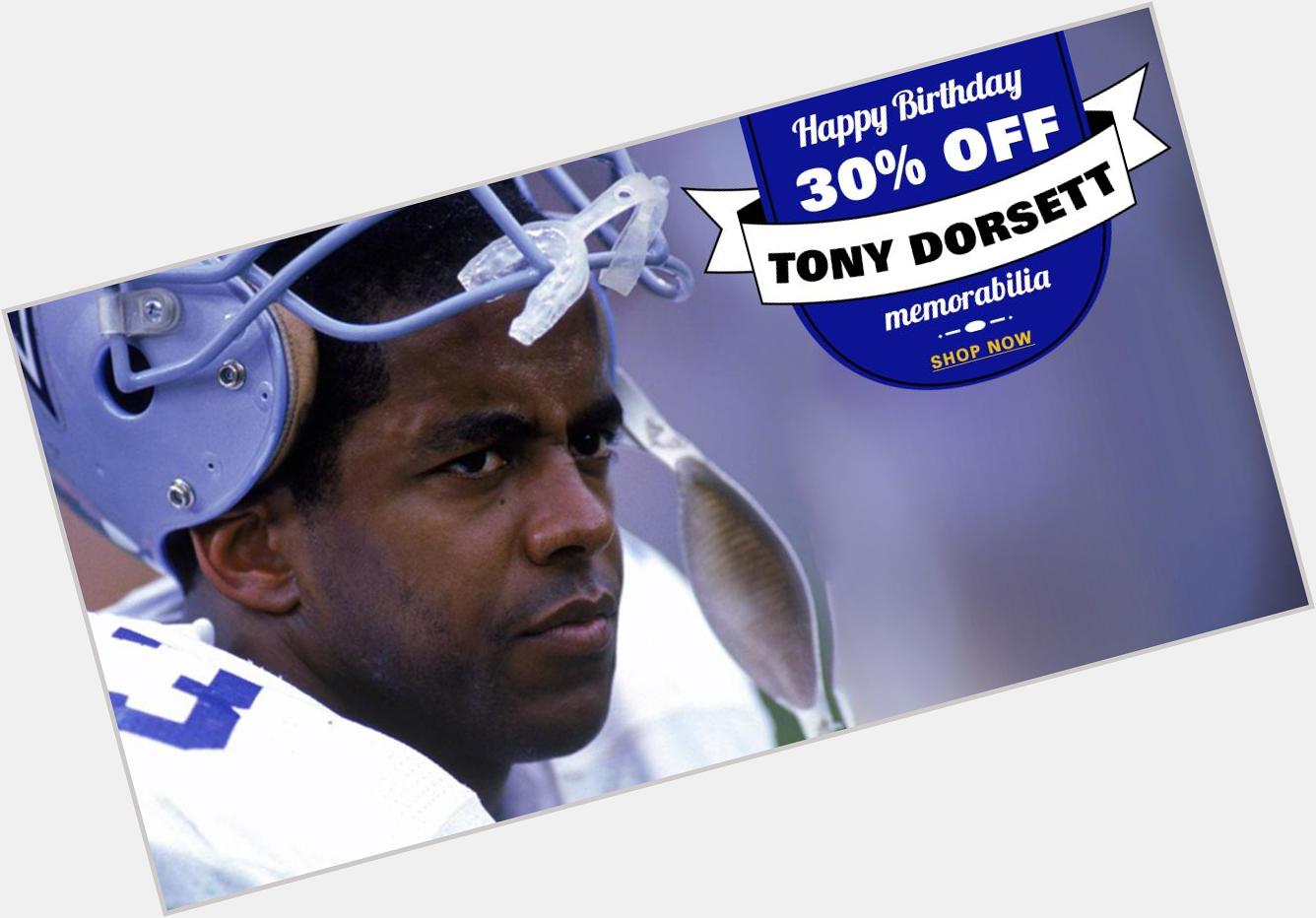 Happy Birthday to Tony Dorsett! Take 30% off all Dorsett Memorabilia! 
