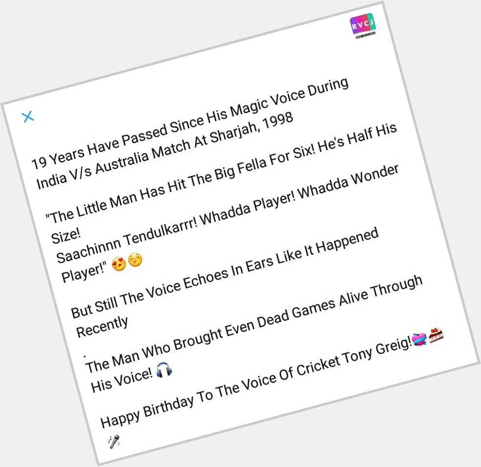 Happy Birthday To The Voice Of Cricket Tony Greig!   