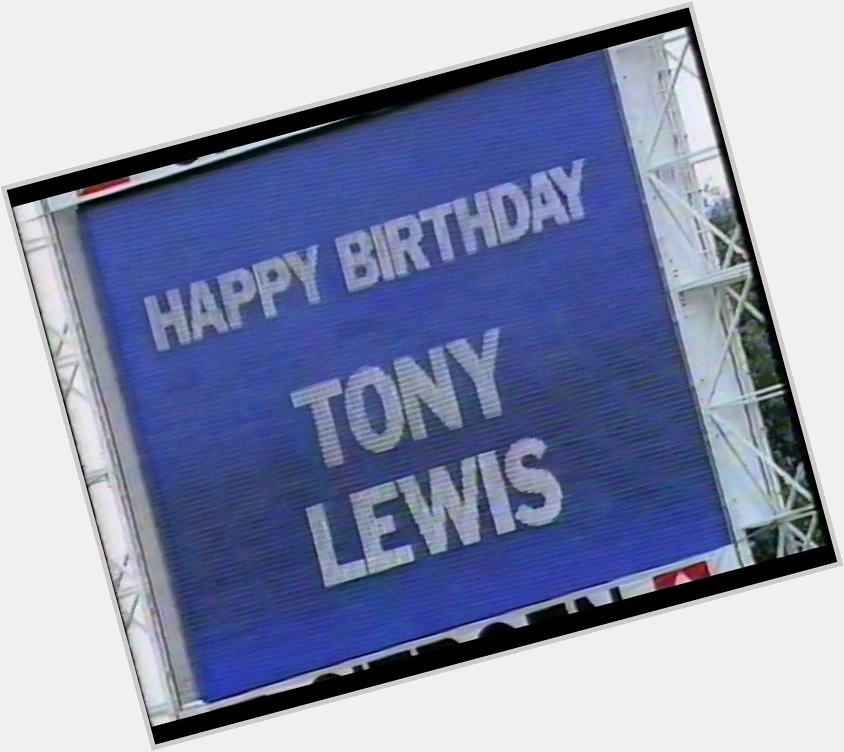  Happy 85th birthday to Tony Lewis! 
