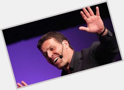 Happy Birthday to life coach and self-help author Tony Robbins (born Anthony J. Mahavorick February 29, 1960). 