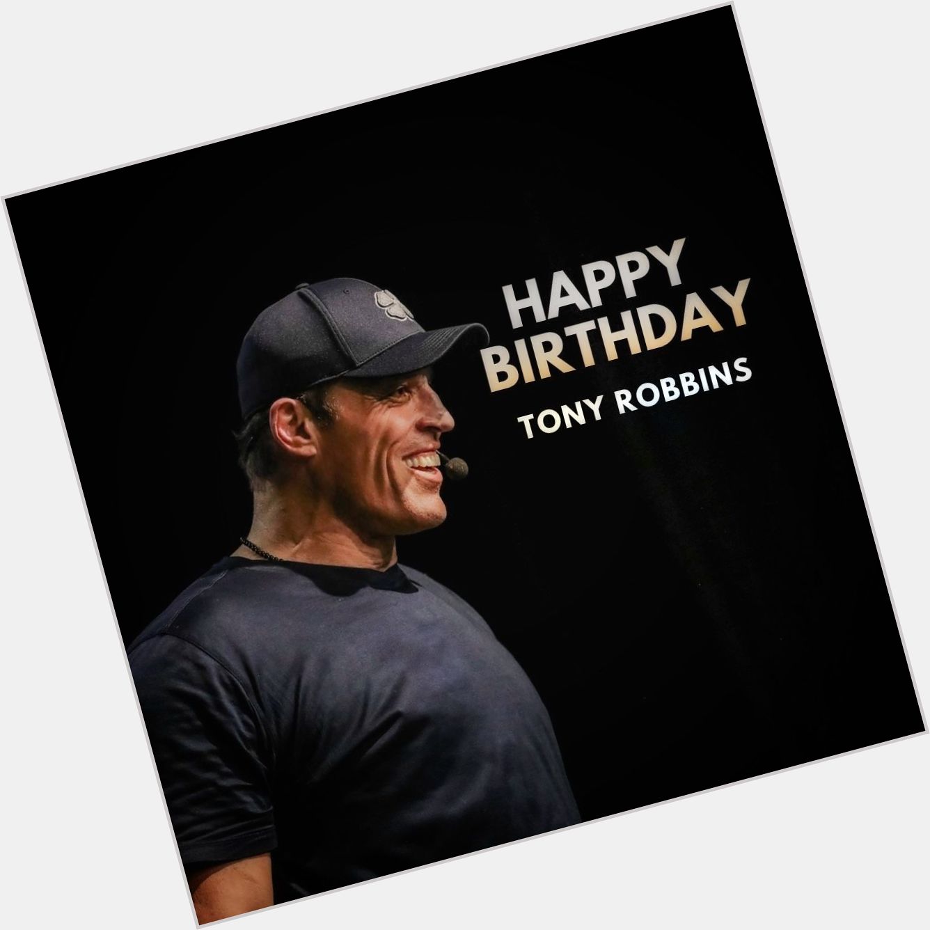 Special Guy Born on a Special Day! Happy Birthday Tony Robbins!   