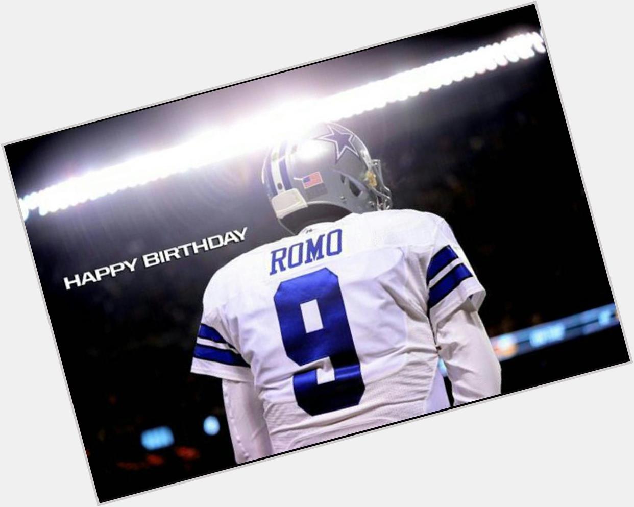 Happy Birthday Tony Romo!    