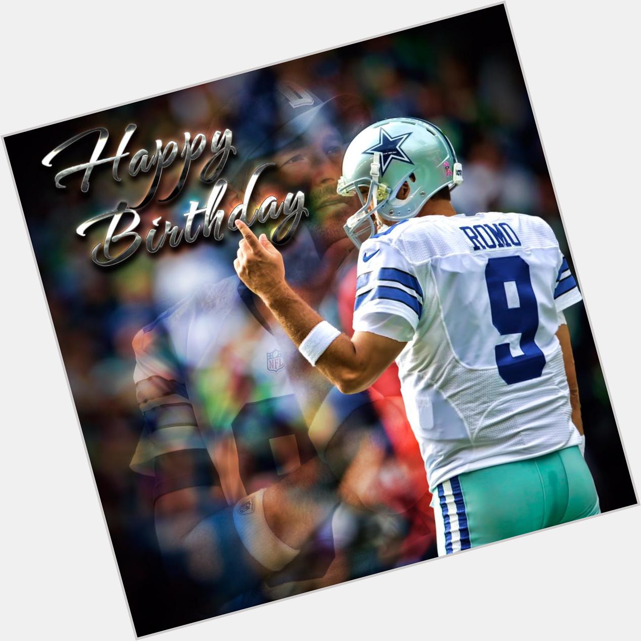 \" Happy Birthday Tony Romo!! 