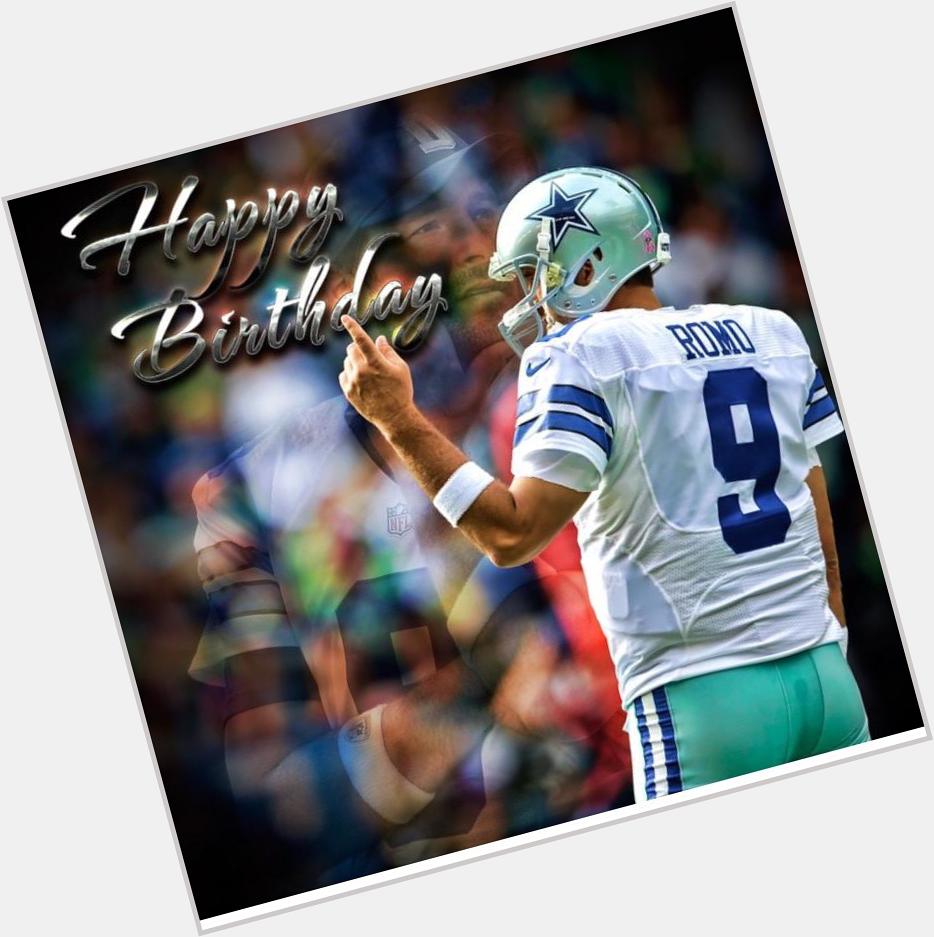 Happy Birthday to the AMAZING Tony Romo! Let\s win you a Super Bowl this year n shut the haters up  