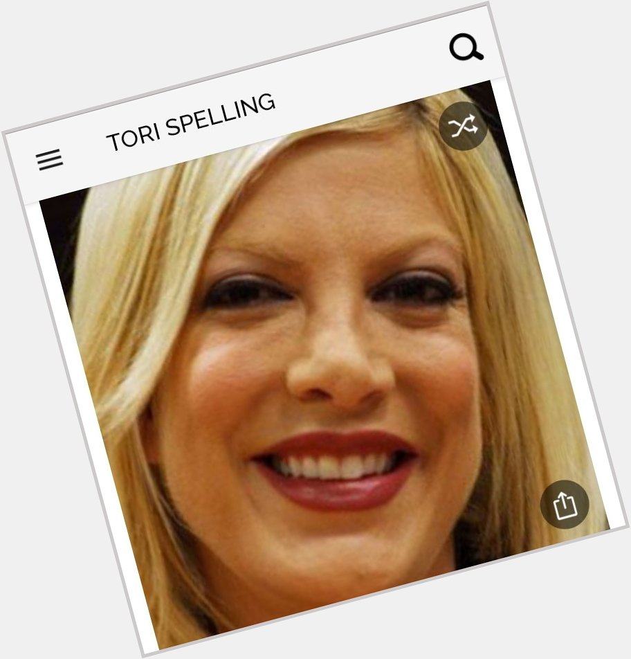 Happy birthday to this great actress.  Happy birthday to Tori Spelling 