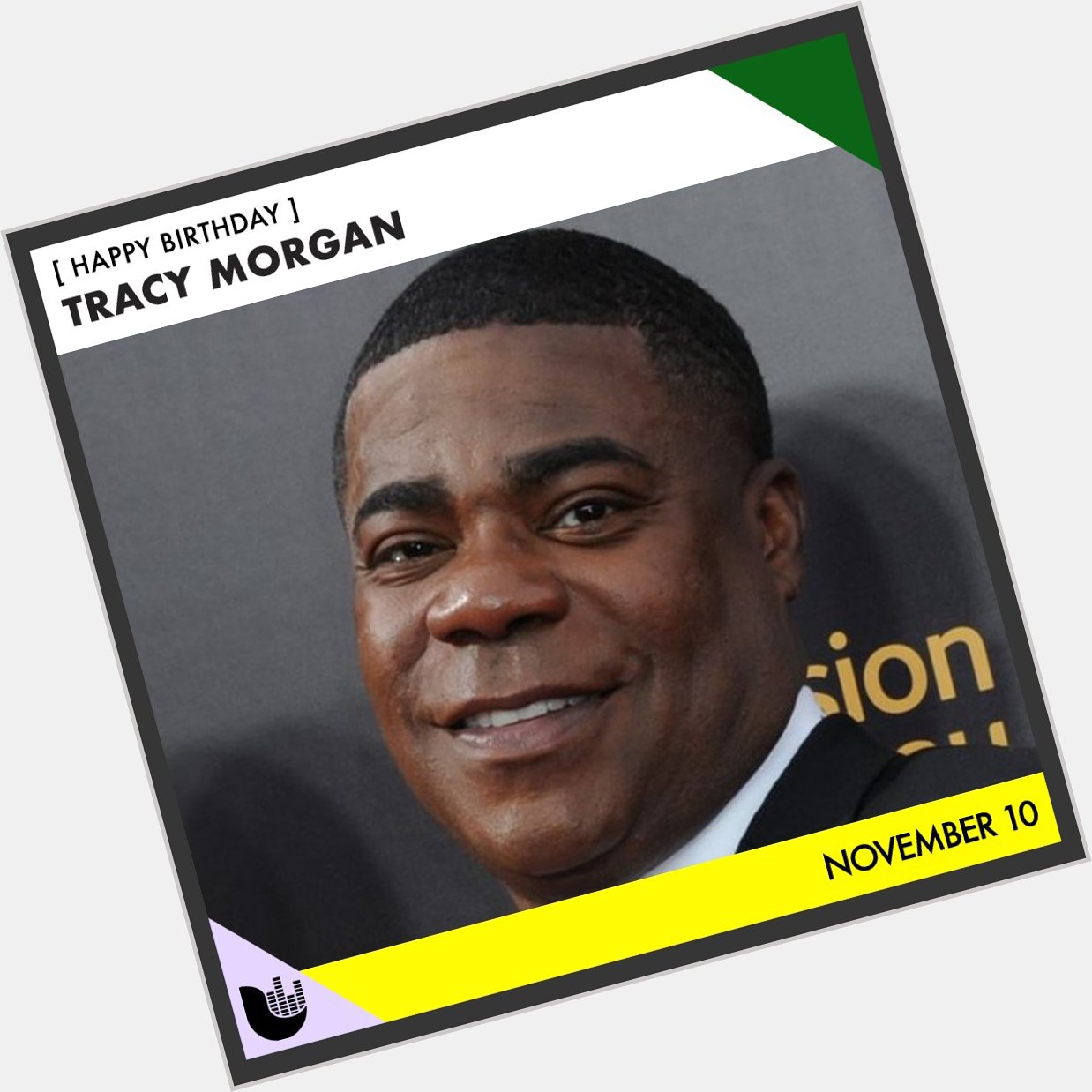 Join us in wishing a happy birthday to: Tracy Morgan Warren G Eve Diplo 