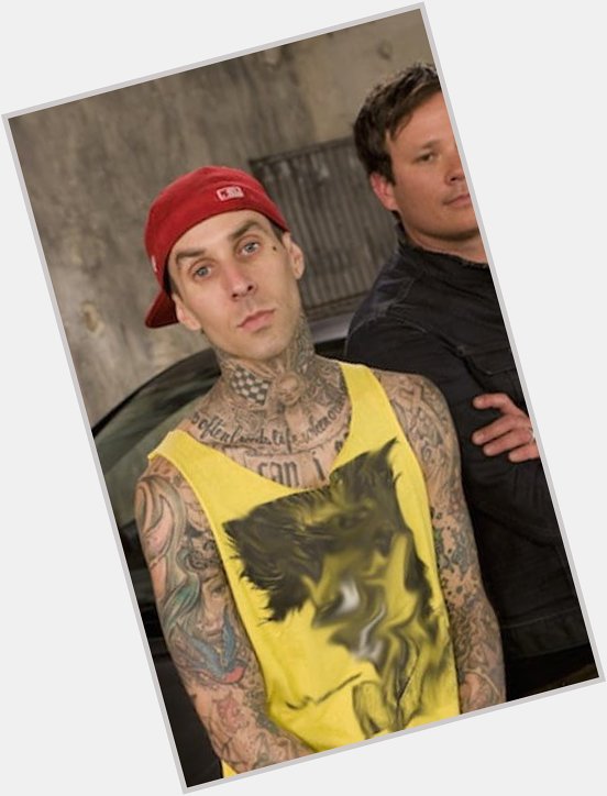 Also, happy birthday Travis Barker!! Have a good one you fucking legend! 