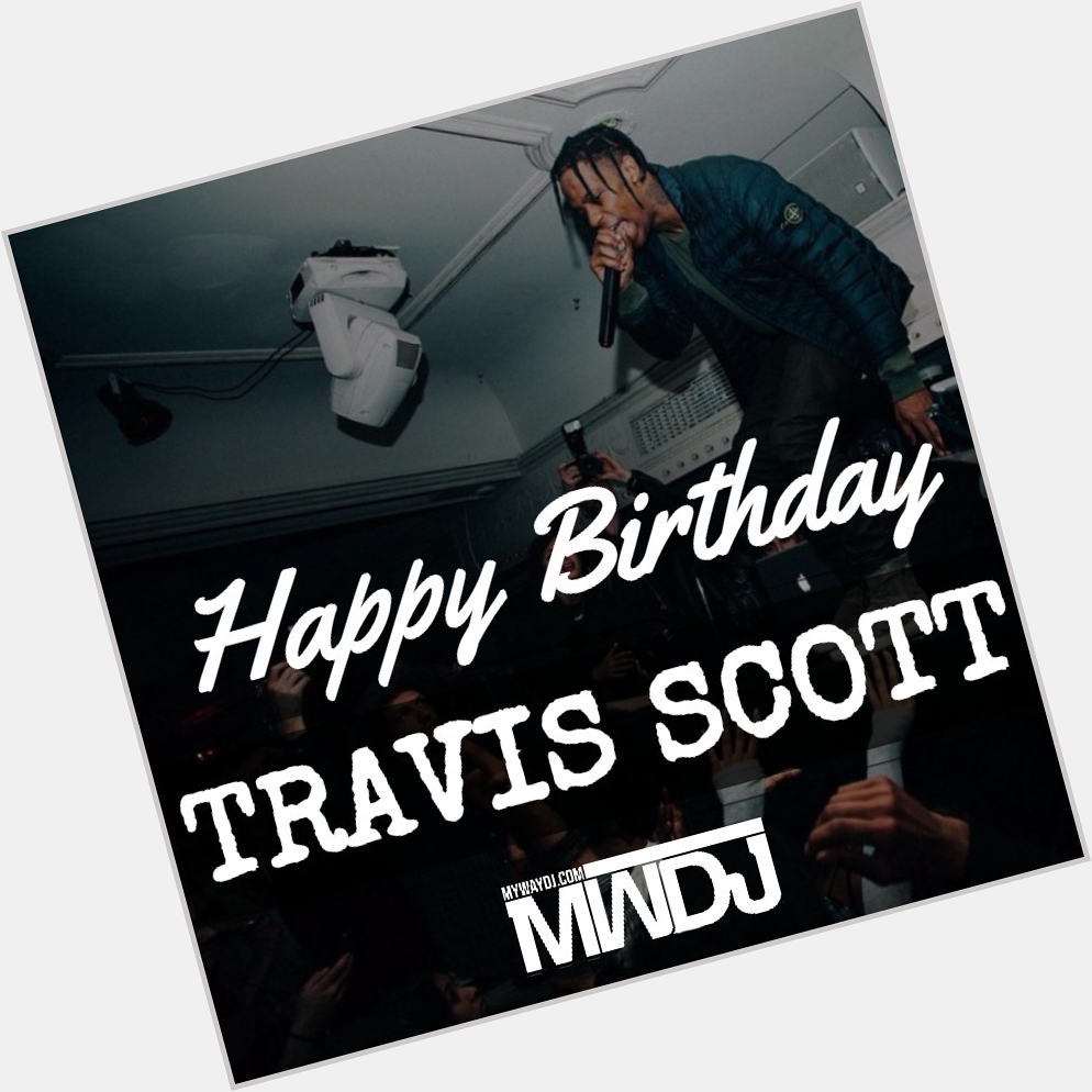 Sunday Funday.. Happy Birthday to H-Town\s Travis Scott     