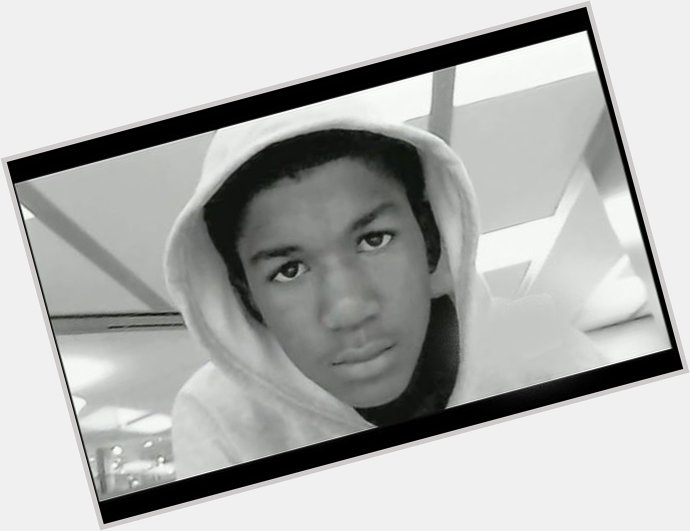 Happy birthday Trayvon Martin.  
