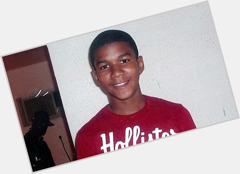 Happy Birthday, Trayvon Martin. 

He would have turned 24 today 