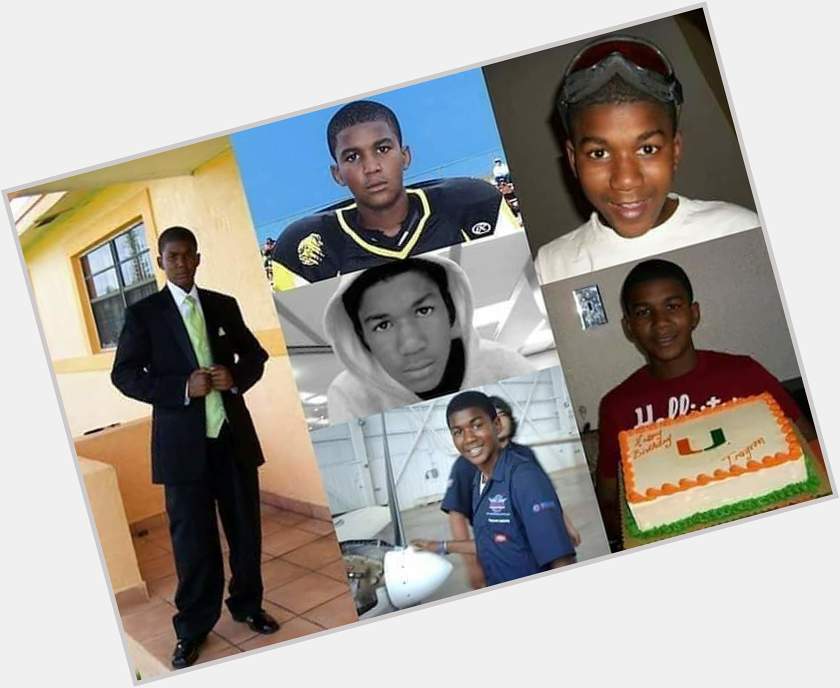 He would\ve turned 26 years old today.  Happy Birthday In Heaven Trayvon Martin    