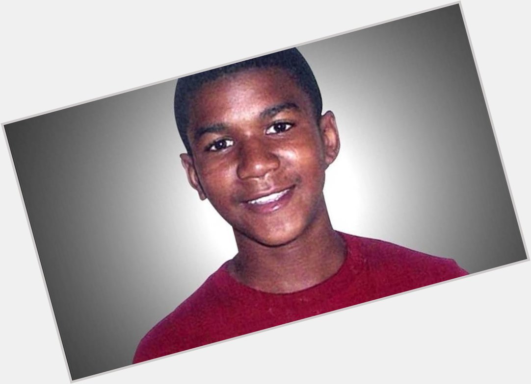 Happy 28th Birthday, Trayvon Martin    