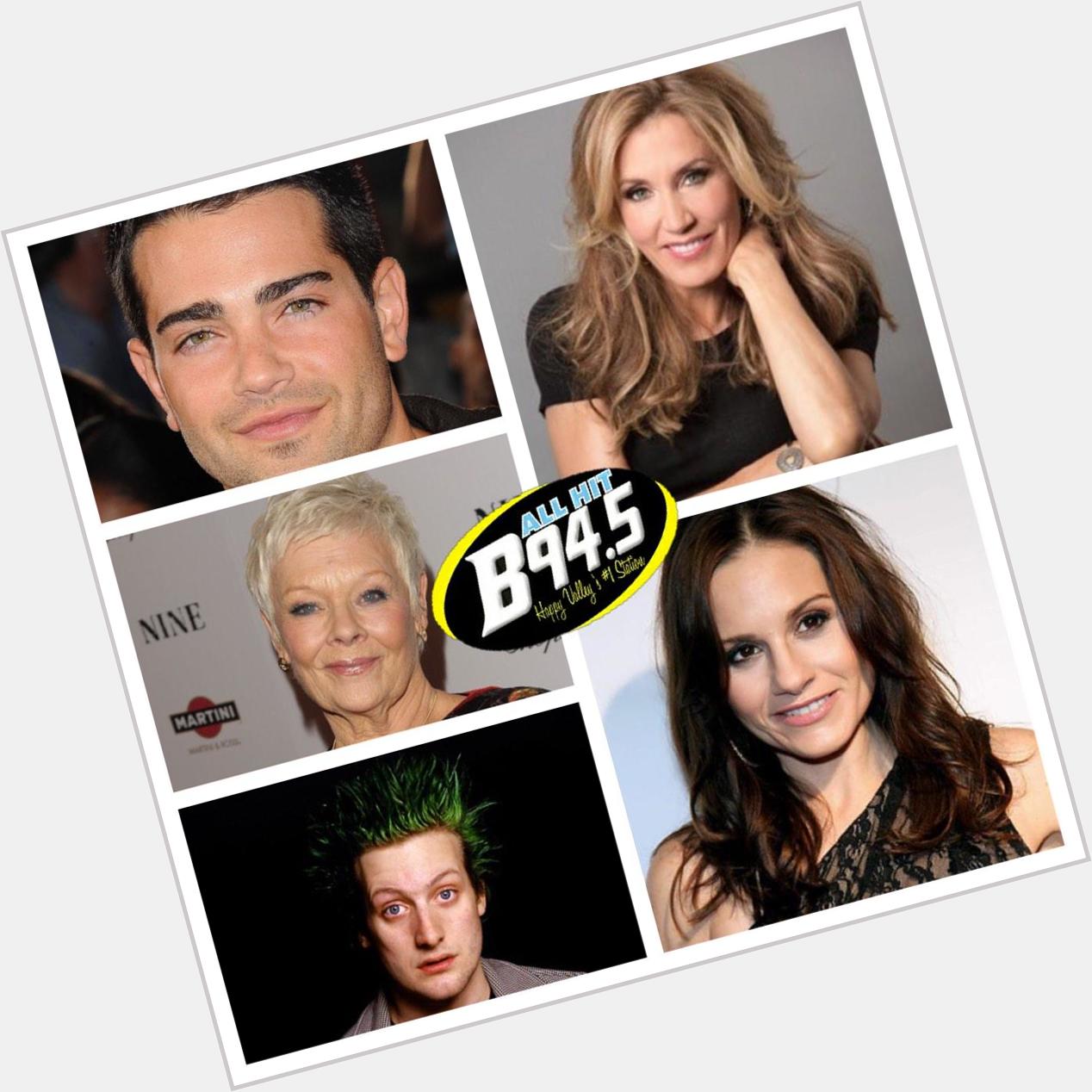B94.5 wants to wish   Judi Dench and Tre Cool a Happy Birthday!! 