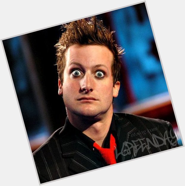 Happy Birthday Tre Cool from 