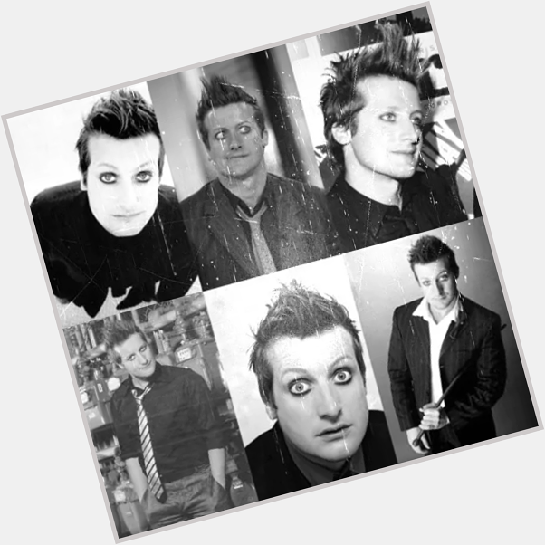 Today is really important day! Tré Cool\s birthday! 

Happy Birthday love

EL MEJOR <3 

GREEN DAY 
