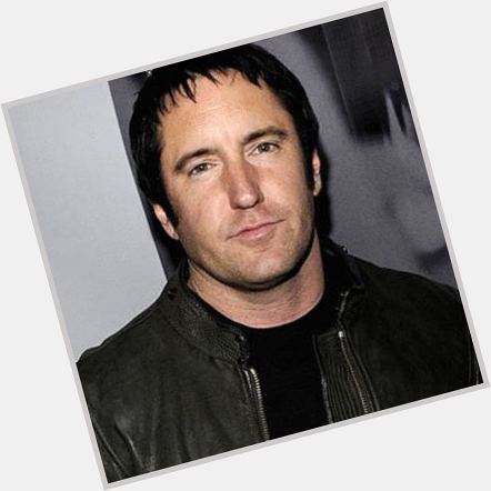 Happy Birthday to Trent Reznor! One bad ass rock star 