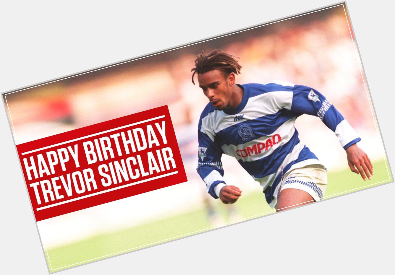 That overhead kick, that hair, Happy Birthday Trevor Sinclair... 