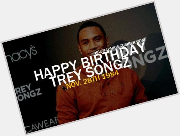 Happy birthday Tremaine Aldon Neverson aka Trey Songz love you boo:*   